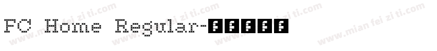 FC Home Regular字体转换
